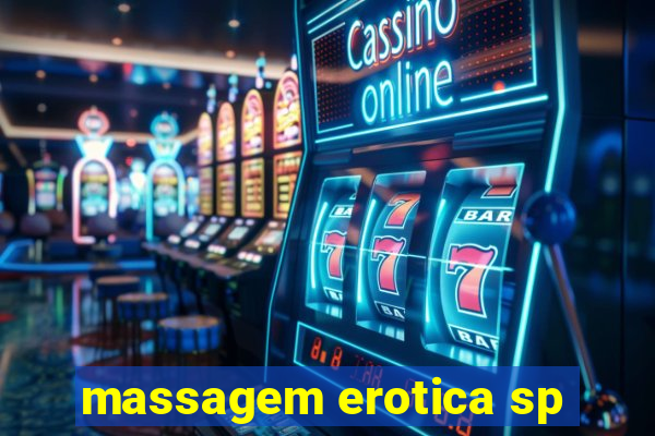 massagem erotica sp